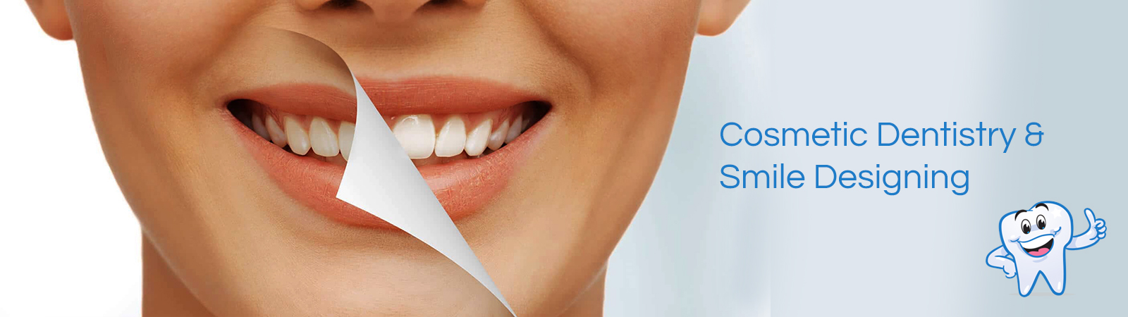 Cosmetic Dentistry & Smile Designing
