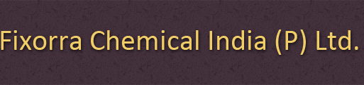 Fixorra Chemical India (P) Ltd.